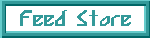 feedstore.gif (540 bytes)