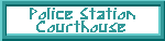 policestationcourthouse.gif (595 bytes)
