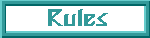 rules.gif (466 bytes)